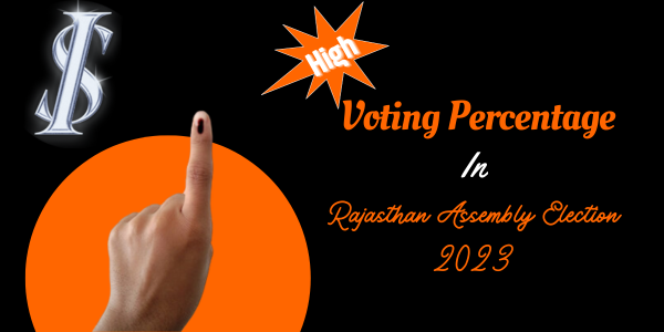 High Voting Percentage in the Rajasthan Assembly Election 2023.