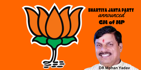 Bhartiya Janta Party announced the CM of MP