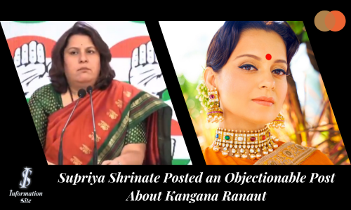 Supriya Shrinate posted an objectionable post about Kangana Ranaut