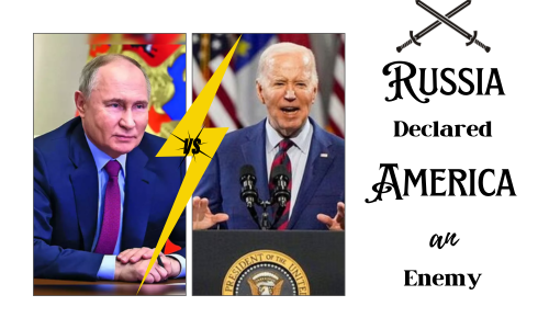 Russia declared America an enemy for the first time.