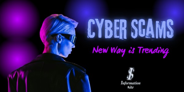 Cyber scams new way is trending